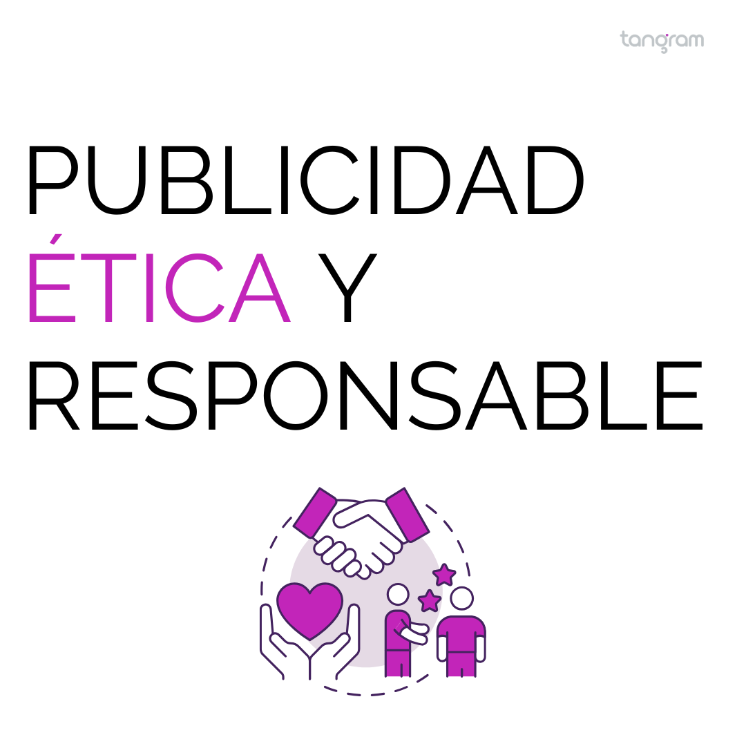 Publicidad ética y responsable: cómo acercarnos al consumidor más consciente